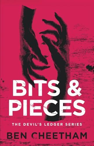 Bit and Pieces: A chilling horror story of sinister families and cursed legacies