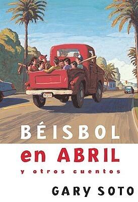Beisbol En Abril y Otras Cuentos