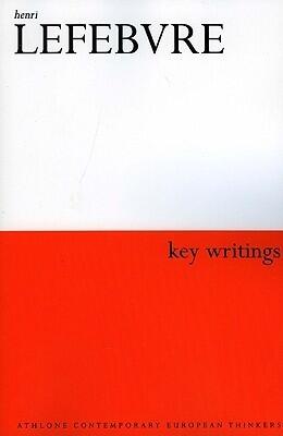 Henri Lefebvre: Key Writings