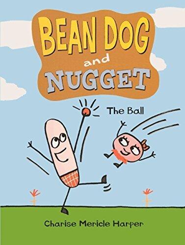 The Ball (Bean Dog and Nugget)