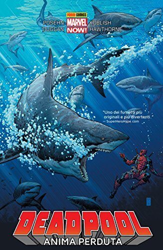 Deadpool, Vol. 2: Anima Perduta