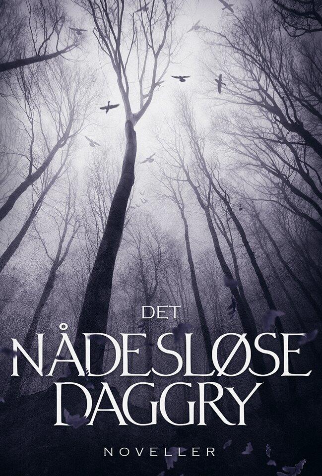 Det Nådesløse Daggry
