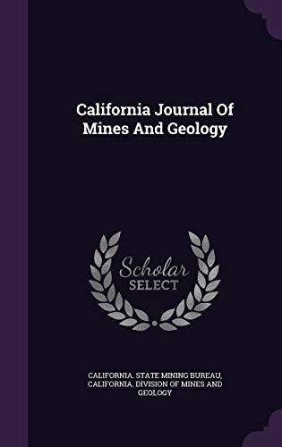 California Journal Of Mines And Geology