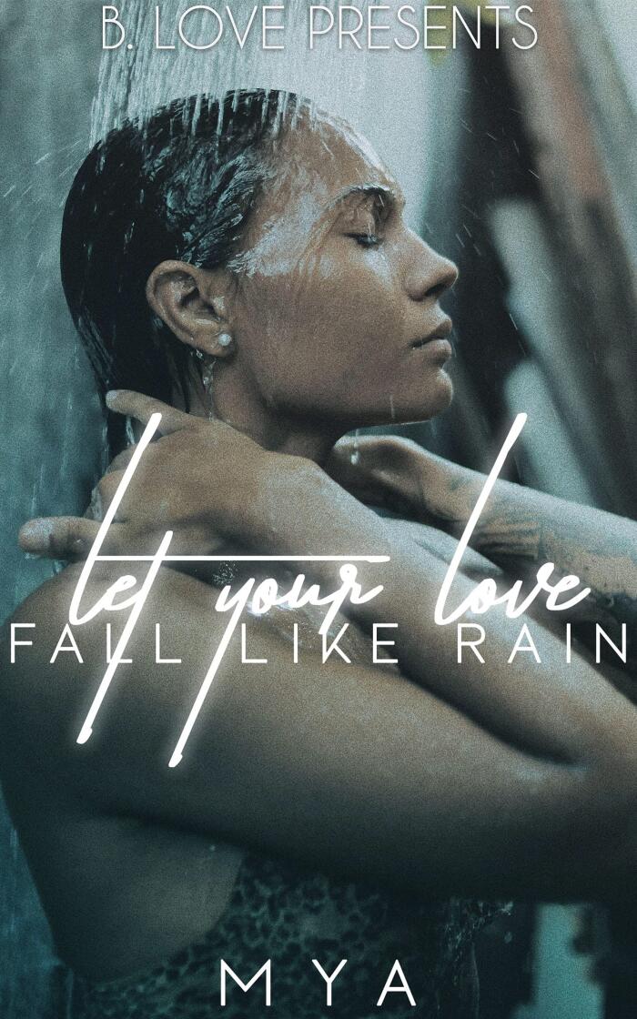 Let Your Love Fall Like Rain