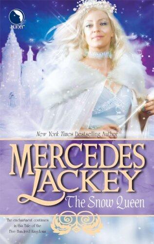 The Snow Queen: A Five Hundred Kingdoms Fantasy Romance of Magic and Mystery