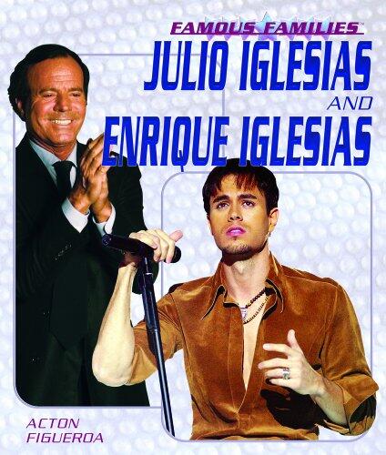 Julio And Enrique Iglesias