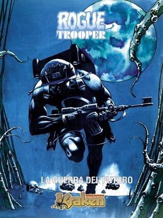 Rogue Trooper: La guerra del futuro