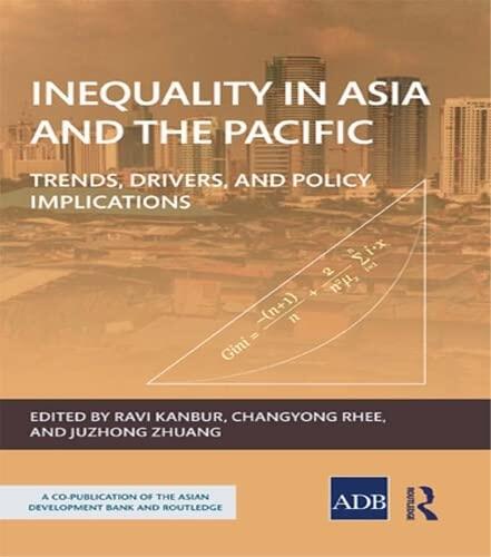 Inequality in Asia and the Pacific: Trends, Drivers, and Policy Implications