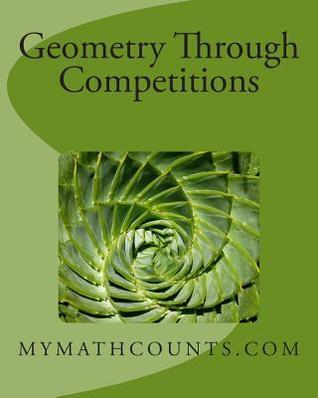Geometry Through Competitions