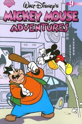 Mickey Mouse Adventures Volume 9 (Mickey Mouse Adventures