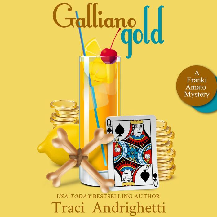 Galliano Gold: A Private Investigator Comedy Mystery