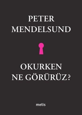 Okurken Ne Görürüz?