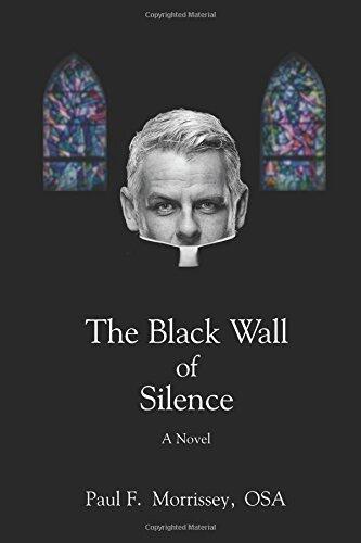 The Black Wall of Silence: A Novel