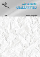 Analfabetka : avtobiografska pripoved