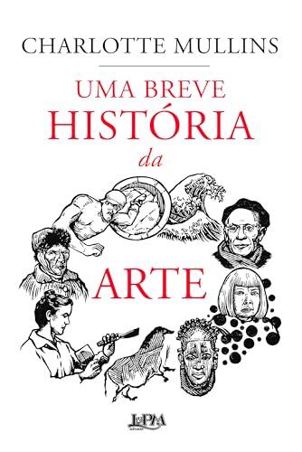 Uma breve história da arte