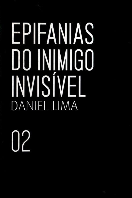 Epifanias do inimigo invisível