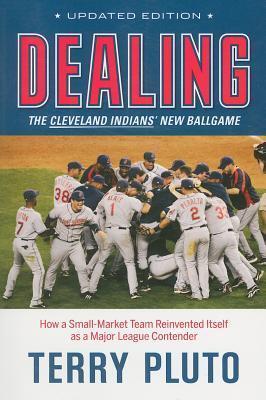 Dealing: Inside the Front Office and the Process of Rebuilding a Contender