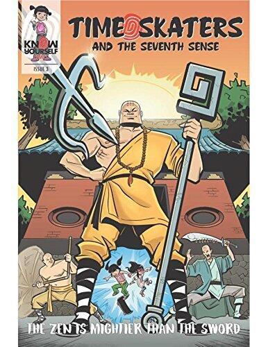 Time Skaters #3: The Zen is Mightier than the Sword
