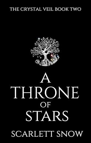A Throne of Stars: An Enemies-to-Lovers Fantasy Romance