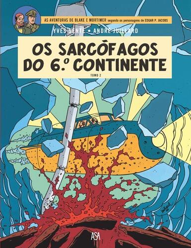 Os Sarcófagos do 6.º Continente - Tomo 2