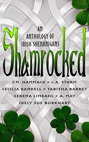 Shamrocked: An Anthology of Irish Shenanigans