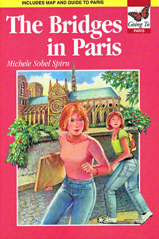 The Bridges in Paris - Going To Series: Going to Paris