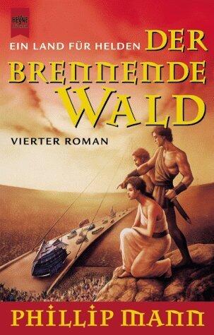 Der brennende Wald