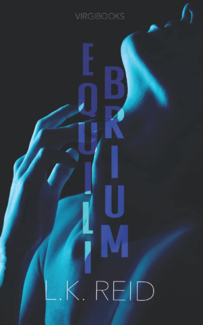 Equilibrium (Il tormento e l'estasi di Ophelia Aster)