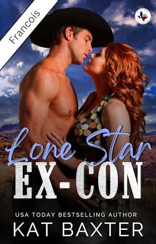 Lone Star Ex-Con (Saddle Creek, TX: The Crawfords t. 1)