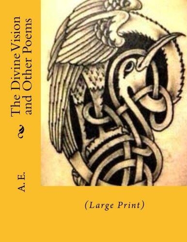 The Divine Vision and Other Poems: