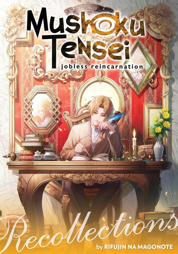 Mushoku Tensei: Jobless Reincarnation - Recollections