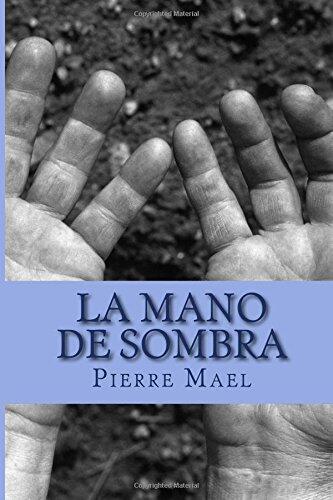 La mano de sombra