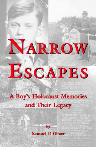 Narrow Escapes: Childhood Memories of the Holocaust and Their Legacy