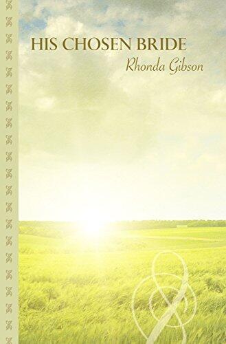 His Chosen Bride (Thorndike Large Print Gentle Romance Series) by Rhonda Gibson