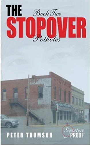 The Stopover - Potholes: Book Two
