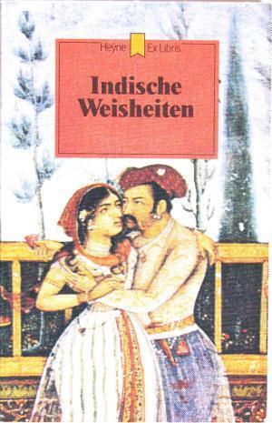 Indische Weisheiten