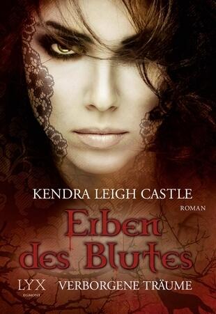 Erben des Blutes - Verborgene Träume