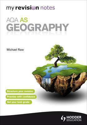 My Revision Notes: Aqa As Geography