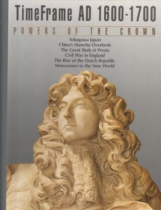 Powers of the Crown, AD 1600-1700
