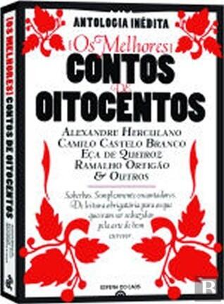 Os Melhores Contos de Oitocentos
