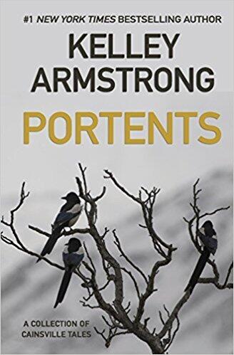 Portents: A Collection of Cainsville Tales