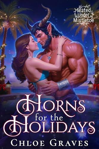 Horns for the Holidays: A Holiday Monster Romance