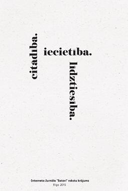 citādība. iecietība. līdztiesība.