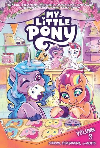 My Little Pony Vol. 3: Cookies, Conundrums, and Crafts