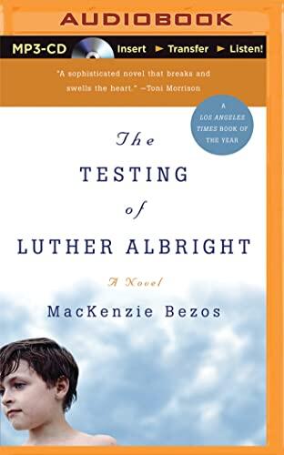 Testing of Luther Albright, The