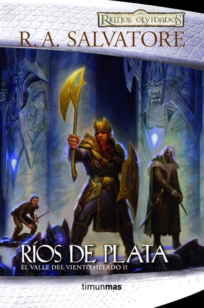 Ríos de plata (No Reinos Olvidados nº 2)
