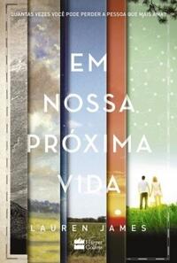 Em Nossa Próxima Vida