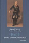 Paul I. Tsaar, keda ei armastatud