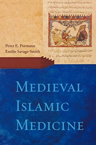 Medieval Islamic Medicine
