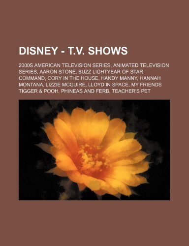 Disney - T.V. Shows: 2000s American Television Series, Animated Television Series, Aaron Stone, Buzz Lightyear of Star Command, Cory in the